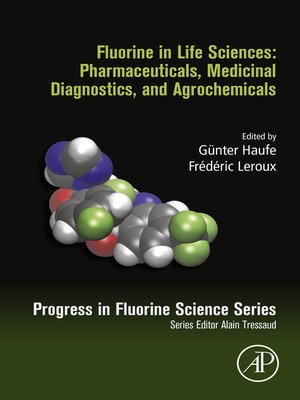 cover image of Fluorine in Life Sciences